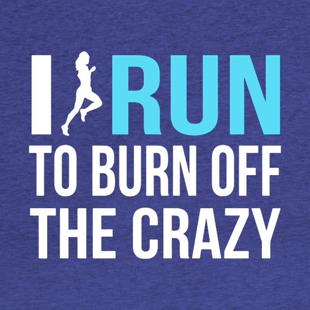 i run to burn off the crazy 2 by AmorysHals